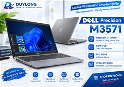 Dell Precision M3571, i7-12700H, DRAM5 32G, Ổ 512Gb, RTX A1000, Laptop cho thiết kế đồ họa, Workstation